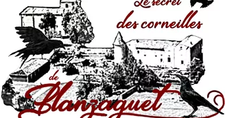 Découverte ludique et culturelle de Blanzaguet : Le secret des corneilles de Blanzaguet