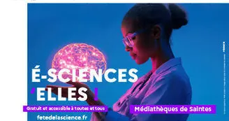 É-Sciences'elles - Fête de la science