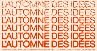 Exposition - L'automne des idées