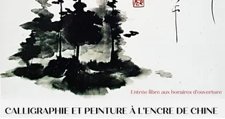 Exposition calligraphie et peinture à l'encre de chine