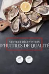Huîtres Gautret - Ostréiculteur