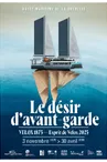 Exposition - Le désir d'avant-garde - Velox 1875 - Esprit de Velox 2025